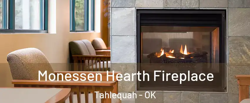  Monessen Hearth Fireplace Tahlequah - OK