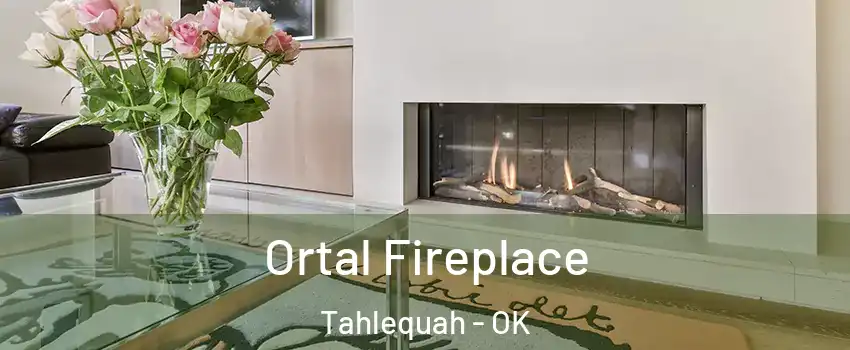  Ortal Fireplace Tahlequah - OK